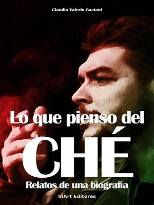 cover image of Lo que píenso del Ché